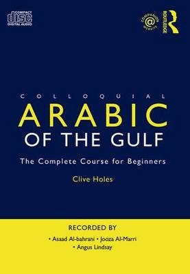 Colloquial Arabic of the Gulf - Audio CD - Clive Holes