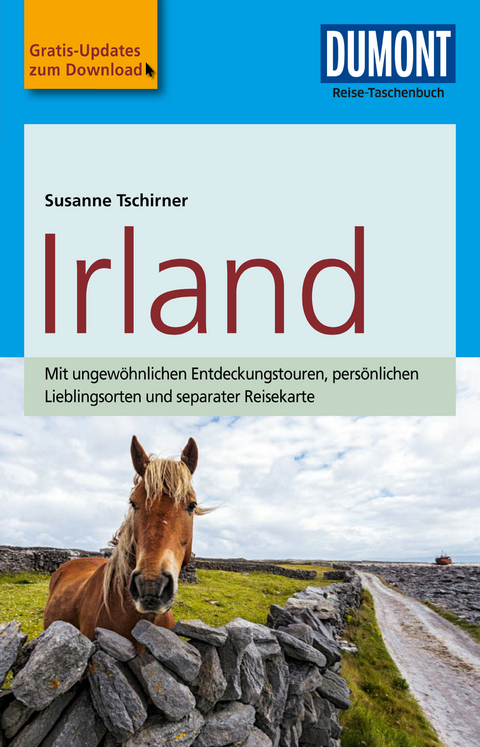 DuMont Reise-Taschenbuch Reisef&uuml;hrer Irland - Susanne Tschirner