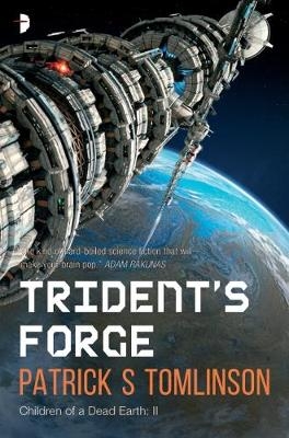 Trident's Forge - Patrick S Tomlinson