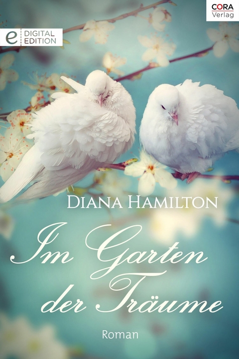 Im Garten der Tr&auml;ume - Diana Hamilton