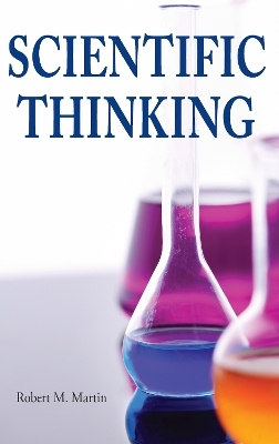 Scientific Thinking - Robert M. Martin