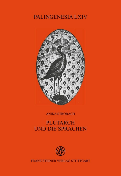 Plutarch und die Sprachen -  Anika Strobach