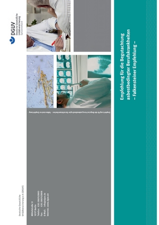 Empfehlung für die Begutachtung asbestbedingter Berufskrankheiten