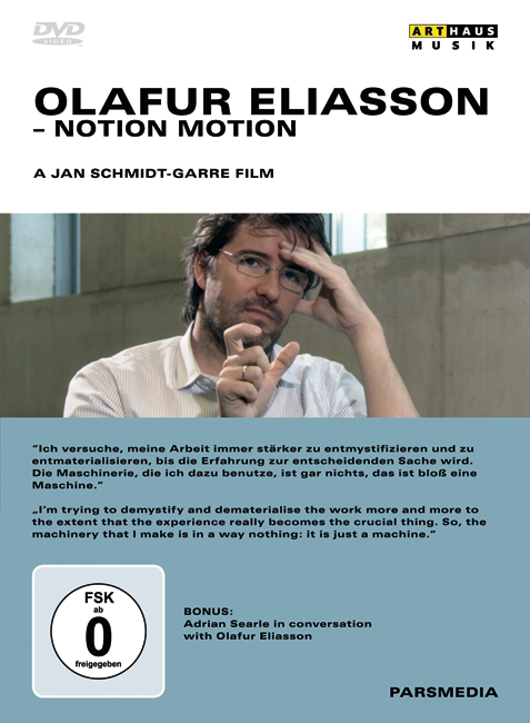 Olafur Eliasson - Notion Motion