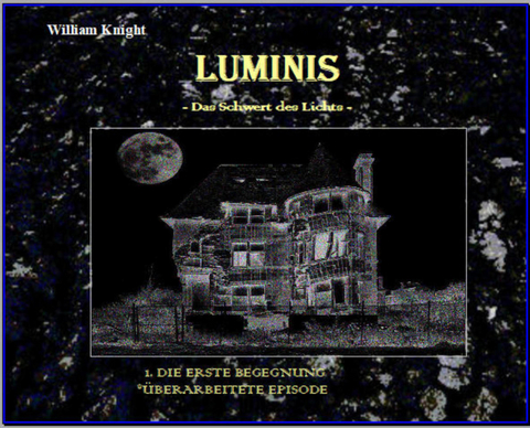 Luminis-das Schwert des Lichts - William Knight