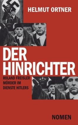 Der Hinrichter - Helmut Ortner