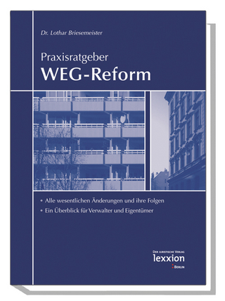 Praxisratgeber WEG Reform