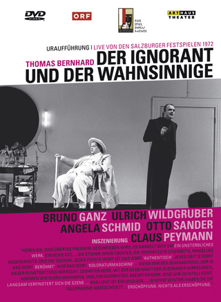 Der Ignorant und der Wahnsinnige