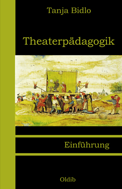 Theaterp&auml;dagogik - Tanja Bidlo
