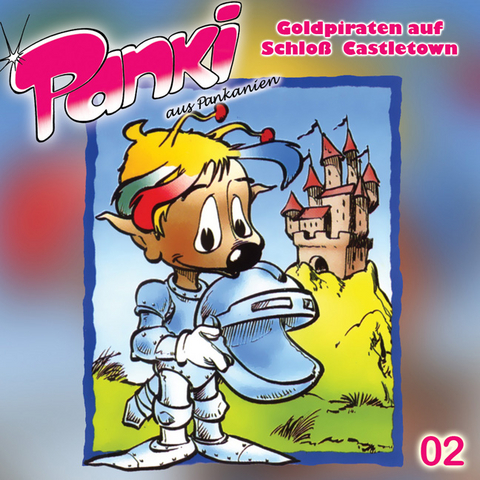 Panki aus Pankanien: Goldpiraten auf Schloss Castletown - Doris Schreier, Fred Schreier