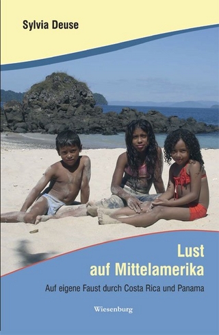 Lust auf Mittelamerika