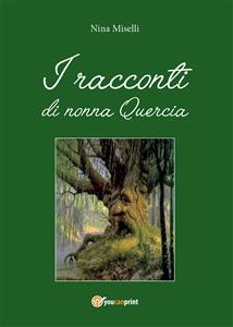 I racconti di nonna Quercia