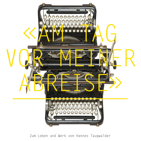 Am Tag vor meiner Abreise - Hannes Taugwalder