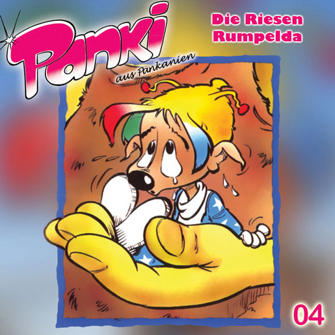 Panki aus Pankanien: Die Riesen Rumpelda - Doris Schreier, Fred Schreier