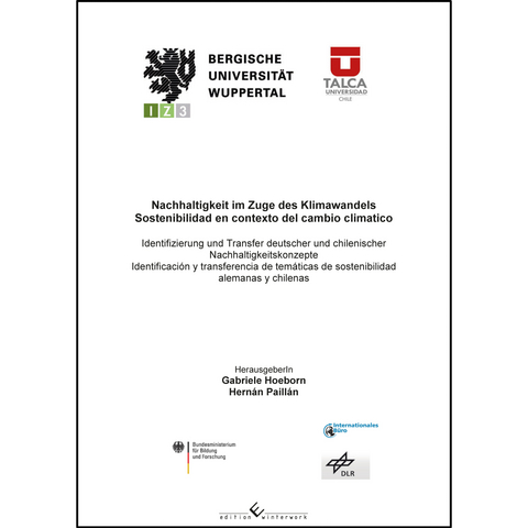 Nachhaltigkeit im Zuge des Klimawandels - Hernan Paillan, Gabriele Hoeborn