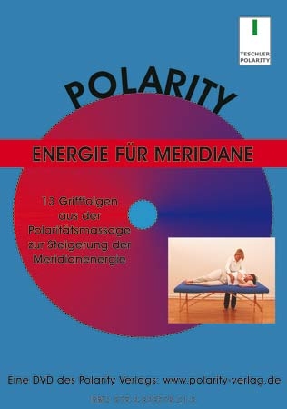 Polarity: Energie f&uuml;r Meridiane - Frauke Teschler