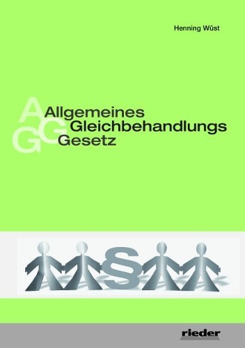 AGG - Allgemeines Gleichbehandlungsgesetz - Lothar Beseler, Christina Georgiou