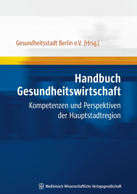 Handbuch Gesundheitswirtschaft - 