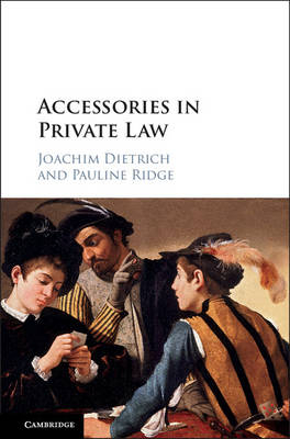 Accessories in Private Law