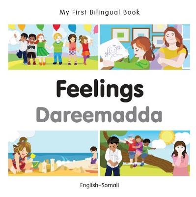 My First Bilingual Book -  Feelings (English-Somali) -  Milet Publishing