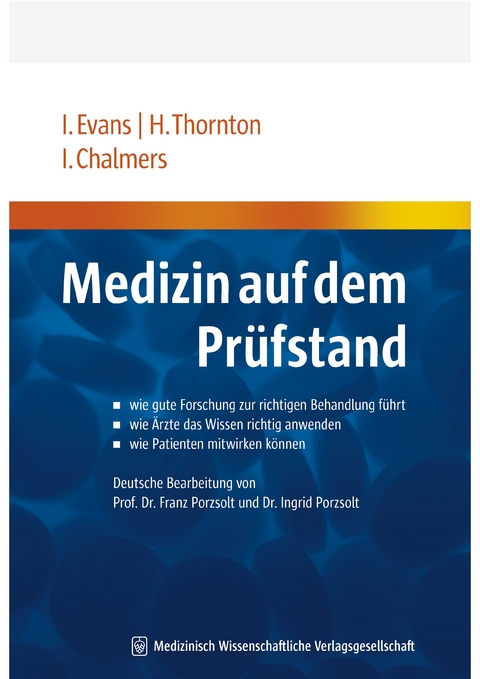 Medizin auf dem Pr&uuml;fstand - Imogen Evans, Hazel Thornton, Iain Chalmers