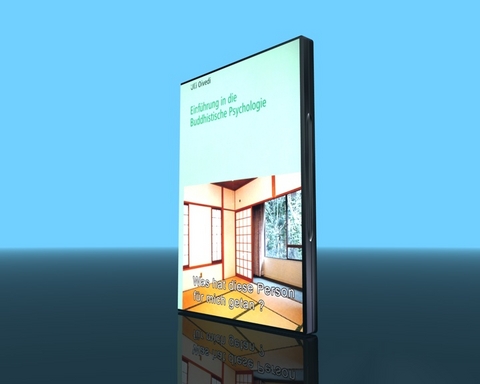 Einf&uuml;hrung in die Buddhistische Psychologie - Ulli Olvedi