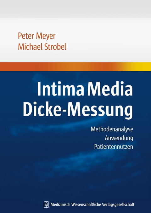 Intima Media Dicke-Messung - Peter Meyer, Michael Strobel
