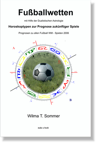 Fußballwetten mit Hilfe der dualsitischen Astroligie