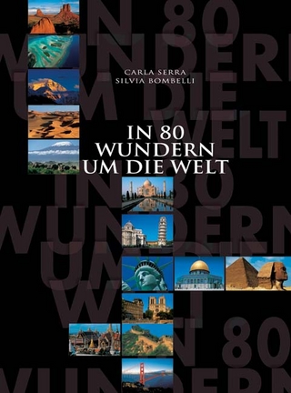 In 80 Wundern um die Welt