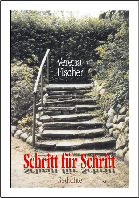 Schritt f&uuml;r Schritt - Verena Fischer
