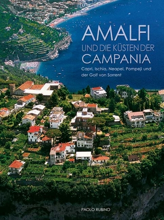 Amalfi und die Küsten der Campania