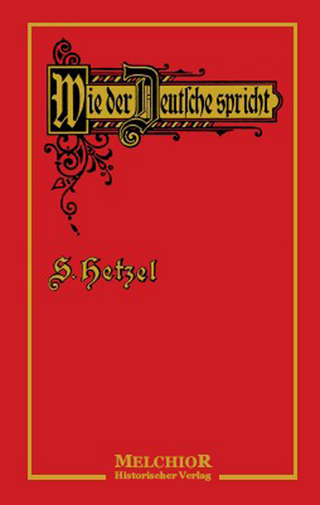 Wie der Deutsche spricht