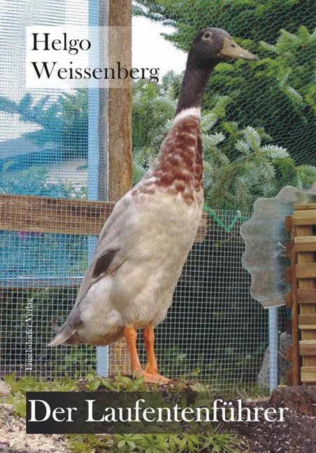 Der Laufentenf&uuml;hrer - Helgo Weissenberg