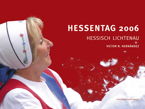 Hessentag 2006 - Hessisch Lichtenau - Victor Hern&aacute;ndez