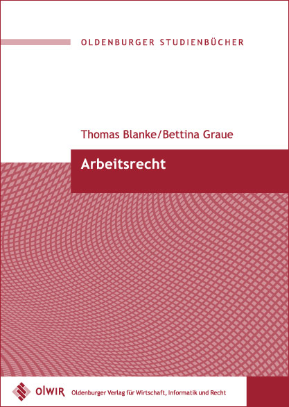 Arbeitsrecht - Thomas Blanke, Bettina Graue