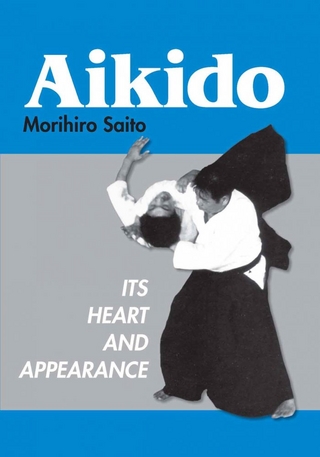 Aikido: Its Heart And Appearance