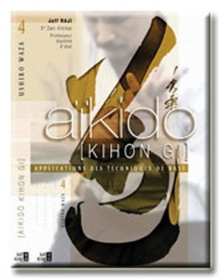 Aikido Kihon Gi Teil 4 – USHIRO WAZA (Aikido-DVD)