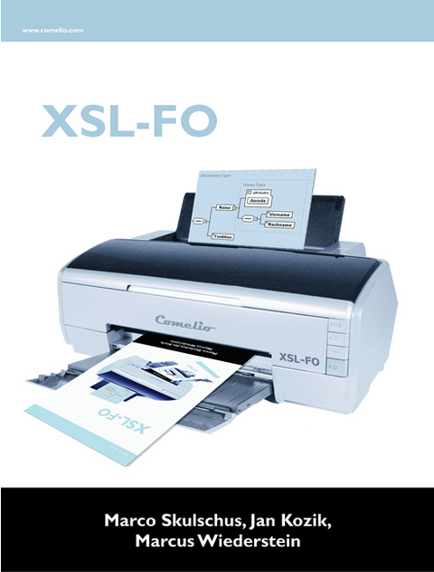 XSL-FO - Marco Skulschus, Jan Kozik, Marcus Wiederstein