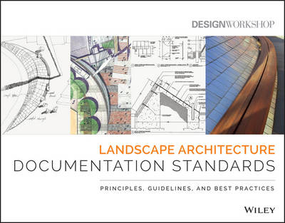 Landscape Architecture Documentation Standards -  Design Workshop