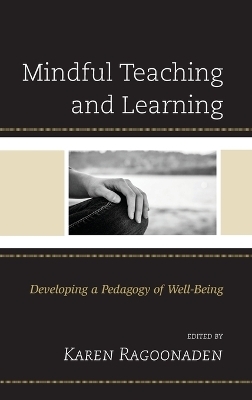 Mindful Teaching and Learning - 