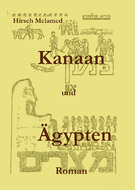 Kanaan und &Auml;gypten - Hirsch Melamed
