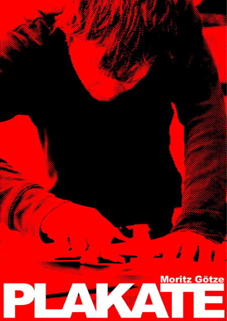 Plakate - Moritz Götze