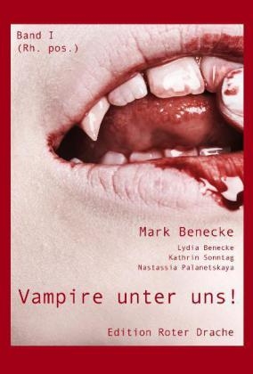 Vampire unter uns! - Mark Benecke