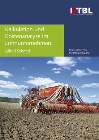 Kalkulation und Kostenanalyse im Lohnunternehmen