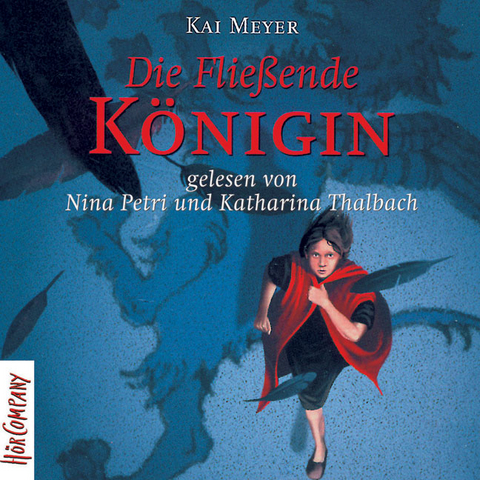 Merle und die Flie&szlig;ende K&ouml;nigin /CD - Kai Meyer