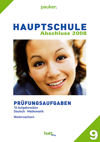 Pauker. Die Lernhilfen / Hauptschule Niedersachsen Abschluss 2008 - 