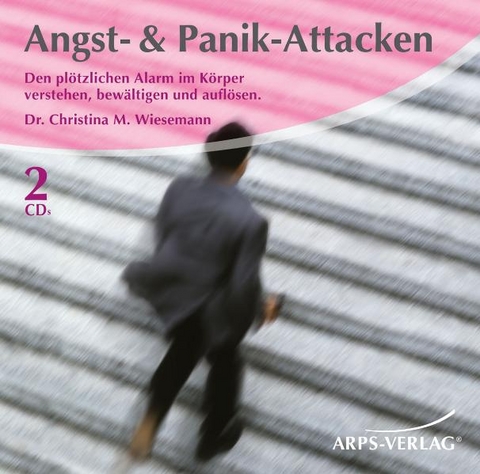 Angst- & Panik-Attacken (2 CDs) - Christina Wiesemann
