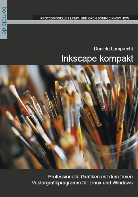 Inkscape kompakt - Daniela Lamprecht