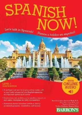 Spanish Now! Level 1: with Online Audio -  Barron's Educational Series, Ruth J. Silverstein
