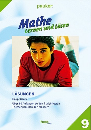 Pauker. Die Lernhilfen / Lösungen Mathe - Lernen und Lösen, Hauptschule Klasse 9, Übungsaufgaben